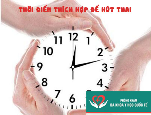 Khoảng thời gian 6-12 tuần là thời điểm thích hợp để hút thai